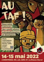 Rencontre nationale à Montreuil, 14-15mai 2022 : « Au taf » les syndicalistes autogestionnaires et libertaires!